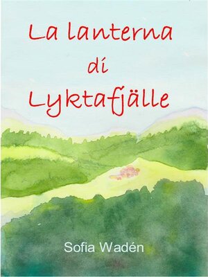 cover image of La lanterna di Lyktafjälle